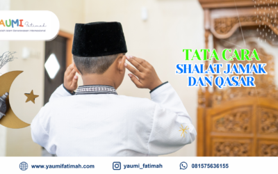 Tata Cara Shalat di Perjalanan dengan Shalat Jamak dan Qasar